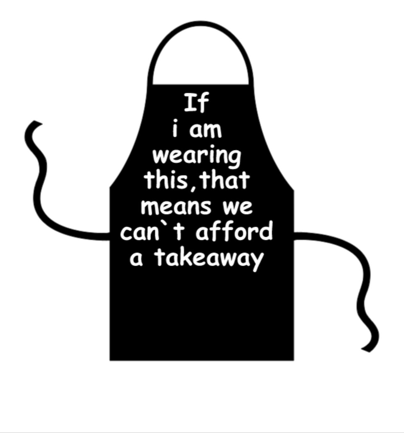 Unisex Slogan Aprons in a Variety of Designs or Create you Own