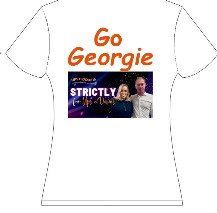 Go Georgie White Teeshirt with Wording and Photo