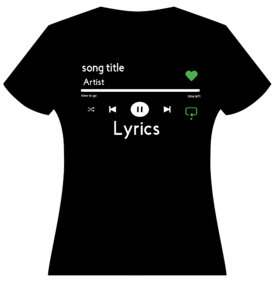 Create Your Favourite Song Lyrics Teeshirt