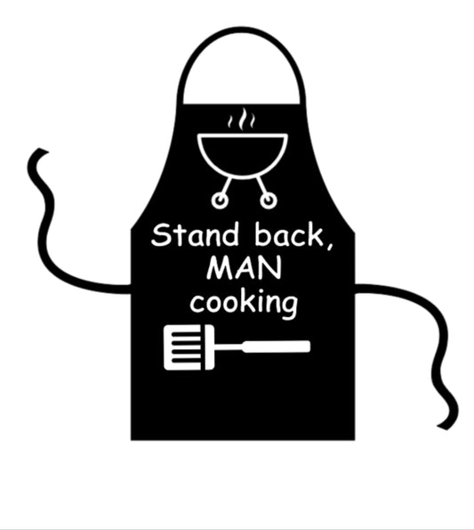 Stand Back Man Cooking Black Apron