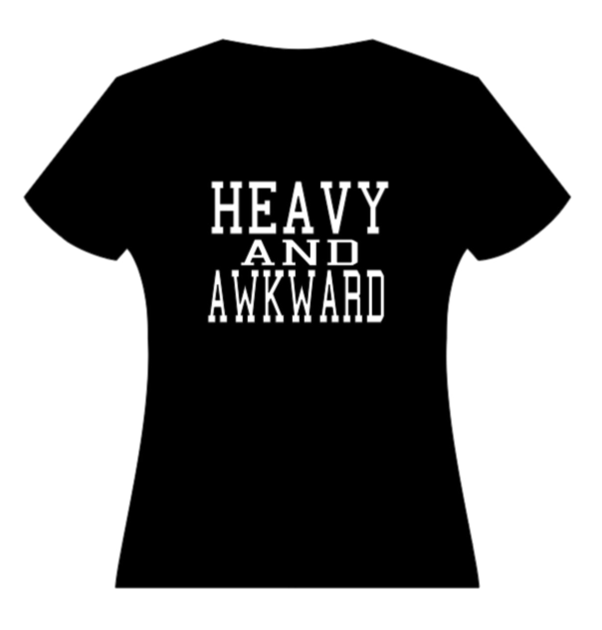 Heavy And Awkward Teeshirt